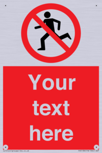 Custom No Running Sign